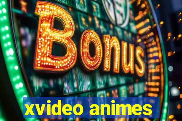 xvideo animes